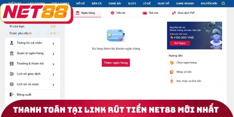 Thanh toán tại Link rút tiền Net88 mới nhất